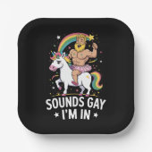 Klinkt Gay Ik Ben Erbij  Papieren Bordje (Voorkant)