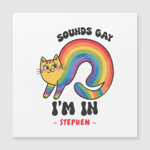 Klinkt gay, ik ben in - Rainbow Cat LGBTQ Pride