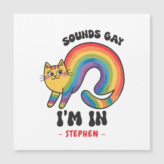 Klinkt gay, ik ben in - Rainbow Cat LGBTQ Pride (Voorkant)