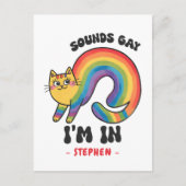 Klinkt gay, ik ben in - Rainbow Cat LGBTQ Pride Briefkaart (Voorkant)