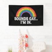 Klinkt gay Ik ben in Rainbow LGBTQ  Retro Spandoek (Insitu)