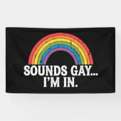 Klinkt gay Ik ben in Rainbow LGBTQ Retro Spandoek (Horizontaal)