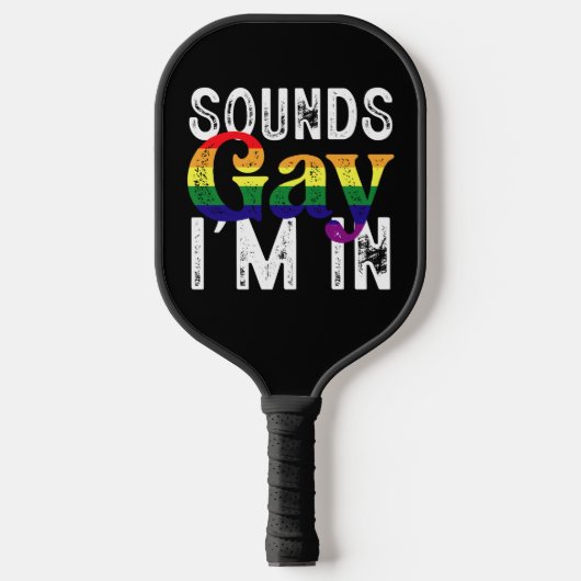 Klinkt gay ik ben in regenboog LGBT Flag Pride Maa Pickleball Paddle (Voorkant)