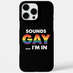 Klinkt Gay Ik ben Rainbow LGBTQ Pride iPhone 16 Pro Max Hoesje