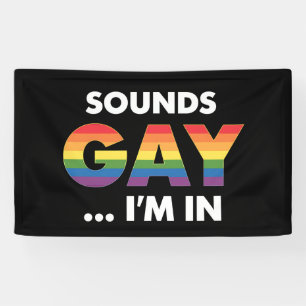 Klinkt Gay Ik ben Rainbow LGBTQ Pride Spandoek
