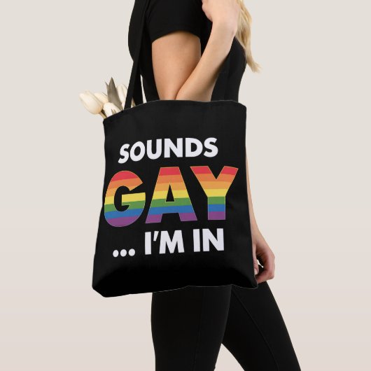 Klinkt Gay Ik ben Rainbow LGBTQ Pride Tote Bag (Dichtbij)