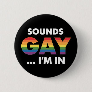 Klinkt Gay Ik Ben Regenboog LGBTQ Pride Ronde Button 5,7 Cm