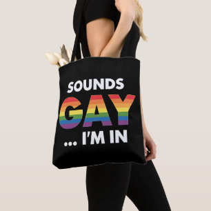 Klinkt Gay Ik Ben Regenboog LGBTQ Pride Tote Bag