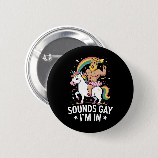 Klinkt Gay, Ik Doe Mee Ronde Button 5,7 Cm (Voorkant /achterkant)