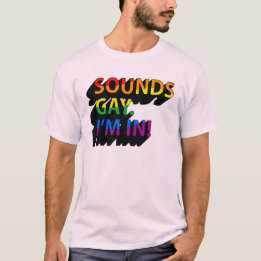 Klinkt Gay, ik doe mee T-shirt