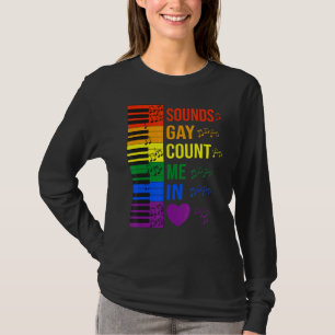 Klinkt gay tel me in LGBTq toetsenbord en piano Mu T-shirt