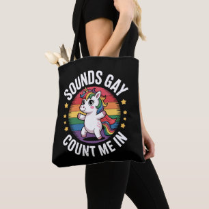 Klinkt Gay Tel Mij Maar Mee Eenhoorn Regenboog LGB Tote Bag