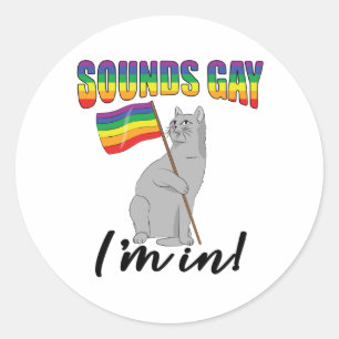 Klinkt goed dat ik in de kat zit ronde sticker