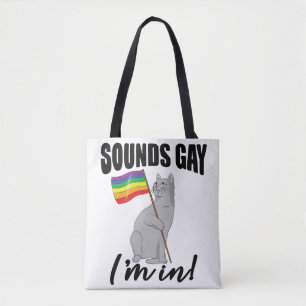 Klinkt goed dat ik in de kat zit tote bag