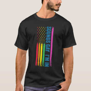 Klinkt goed dat ik in Lgbtq ben T-shirt