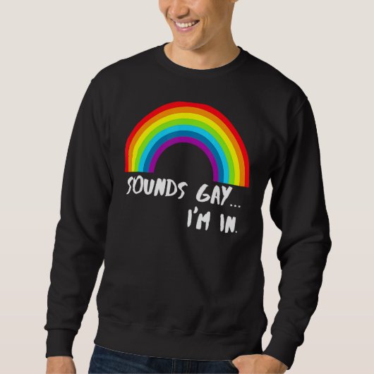 Klinkt goed dat ik in Rainbow Pride ben Trui (Voorkant)