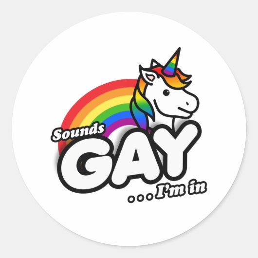 Klinkt goed, ik ben in Cute Unicorn Rainbow Ronde Sticker (Voorkant)