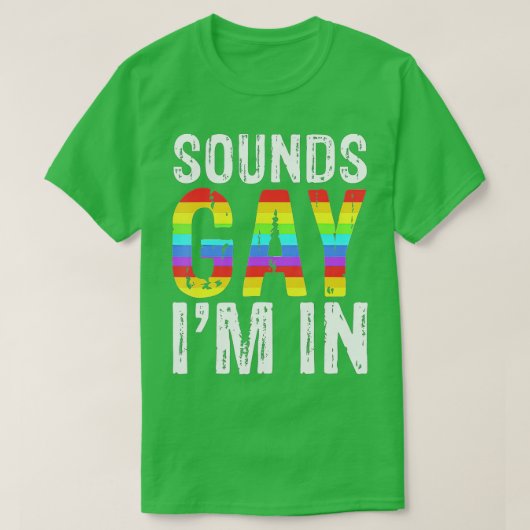 Klinkt homepage-Im in LGBT Pride Gifts T-shirt (Design voorkant)