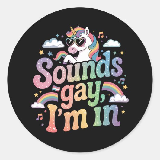 Klinkt homo Ik ben in LGBT-regenboogeenhoorn Ronde Sticker (Voorkant)