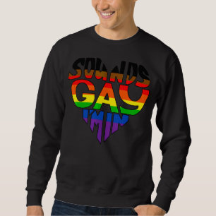 Klinkt homo ik ben in regenboog hart pride 1 trui