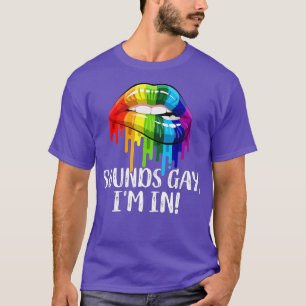 Klinkt homo Im in Funny Pride LGBT Vlag Regenboog  T-shirt