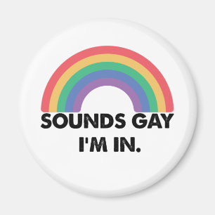 Klinkt Homoseksueel Ik Ben In Regenboog Pride Maan Magneet