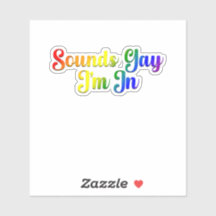 Klinkt Homoseksueel, Ik Doe Mee - LGBTQ Trots