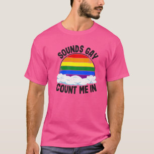 Klinkt Homoseksueel Tel Mij Mee Regenboogvlag Geli T-shirt