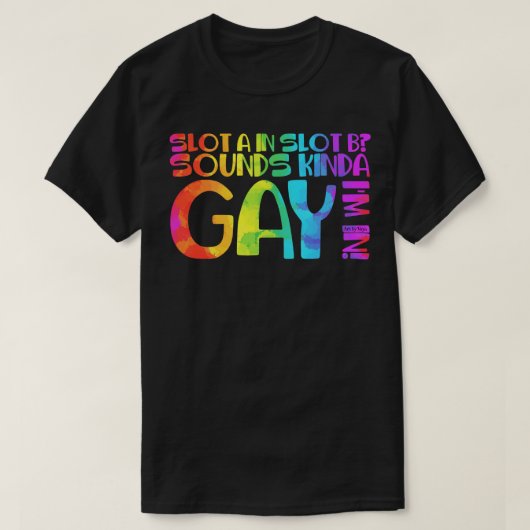 Klinkt nogal gay t-shirt (Design voorkant)