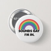 Klinkt op Im in regenboogpride Month Gay Ronde Button 5,7 Cm (Voorkant /achterkant)