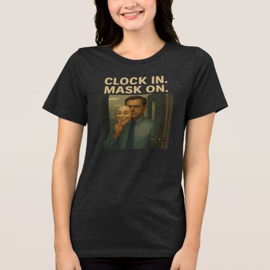 Klok binnen. Masker aan. Tri-Blend Shirt (Voorkant)