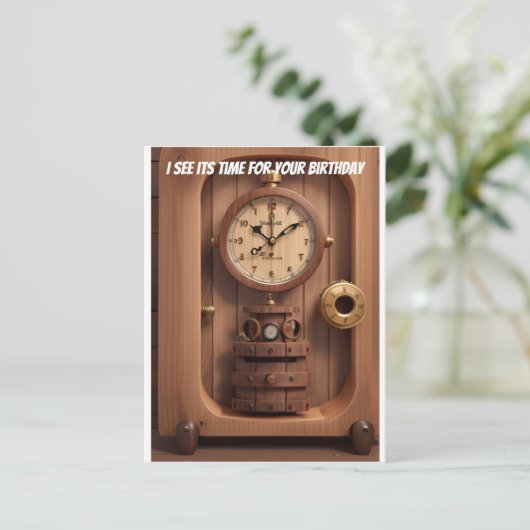 Klok Ik zie dat het tijd is voor je verjaardag Briefkaart (Staand voorkant)