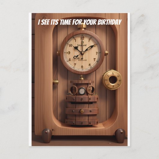 Klok Ik zie dat het tijd is voor je verjaardag Briefkaart (Voorkant)