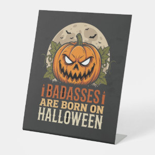 Klootzakken Worden op Halloween Pompoen Geboren Reclamebord Met Voetstuk