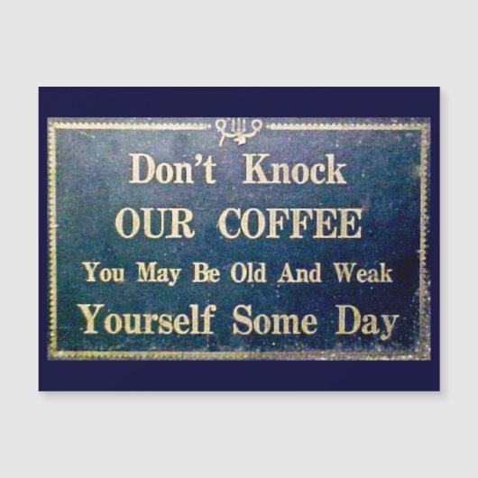 Klop onze koffie niet  bewegwijzering donkerblauw (Voorkant)