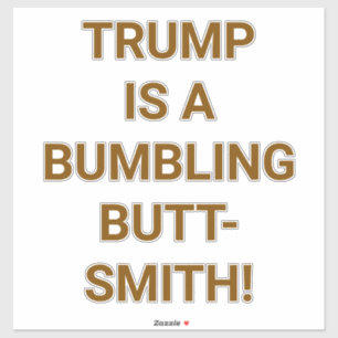 KLUNZIGE BILLENKONING TRUMP Hankamer Artjunkhaus Y Sticker
