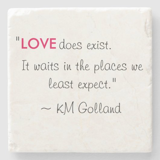 KM Golland "Love do existent" Quote Onderzetter (Voorkant)