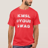 KMSL BIJ UW SWAG T-SHIRT (Voorkant)