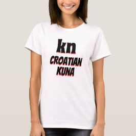 kn Kroatische kuna white T-shirt