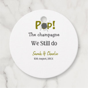 Knal de champagne we doen nog steeds goudgrijze ko bedankjes labels