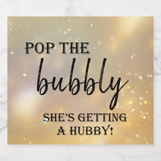 Knallen maar! Ze krijgt een vent! Mousserend W Sparkling Wijnetiket (Enkel label)