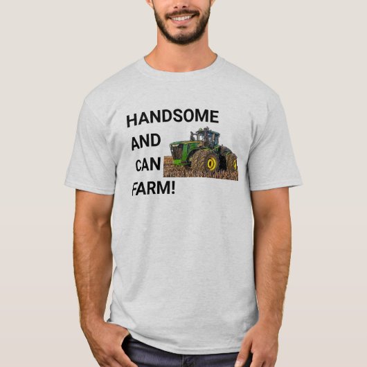 Knap en Can Boerderij Tractor Equipment Funny T-shirt (Voorkant)