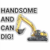 Knap en Kan Graven Graafmachine Bouw Grappig Sticker (Voorkant)