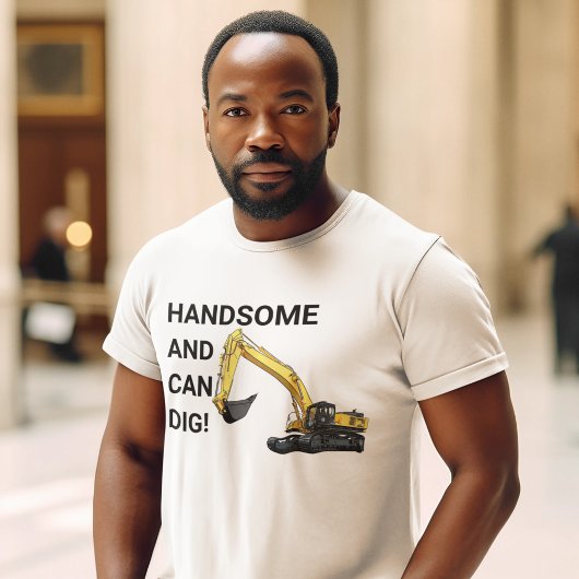 Knap en Kan Graven Graafmachine Bouw Grappig T-shirt