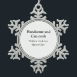 Knap en kan koken en naam toevoegen master chef da tin sneeuwvlok ornament<br><div class="desc">ontwerp</div>