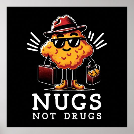 Knapperige Nugs Niet Drugs Poster (Voorkant)