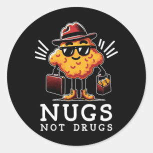 Knapperige Nugs Niet Drugs Ronde Sticker