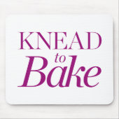 Knead naar Bake Muismat (Voorkant)