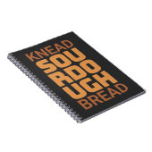 Knead Sourdough Bread Baker Broodjesmaker Notitieboek (Rechterzijde)