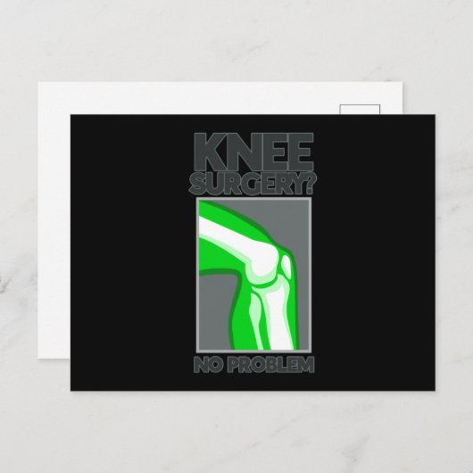 Knee Chirurgie Geen probleem Briefkaart (Voorkant / Achterkant)